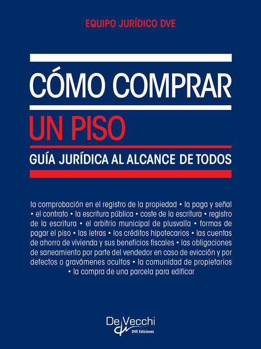 Title details for Cómo comprar un piso. Guía jurídica al alcance de todos by Equipo Jurídico DVE - Available